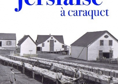 Présence Jersiaise à Caraquet